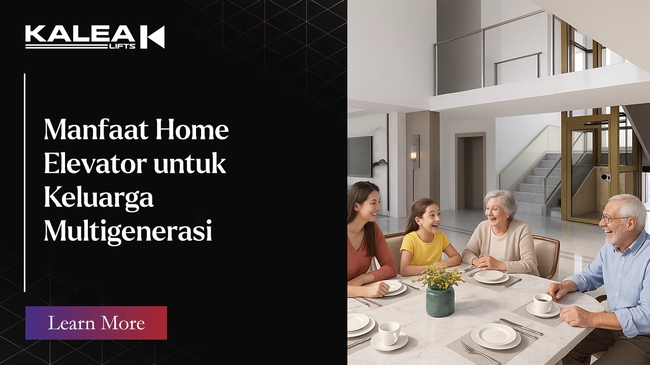 manfaat home elevator untuk keluarga multigenerasi thumbnail artikel