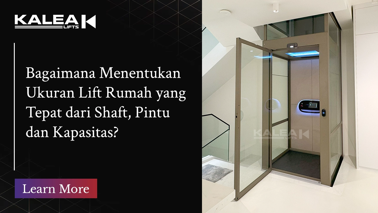 Banner artikel bagaimana menentukan ukuran lift rumah